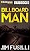 Billboard Man (The Samaritan, 2)