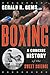 Boxing: A Concise History of the Sweet Science