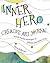 Inner Hero Creative Art Jou...