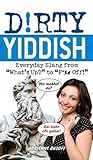 Dirty Yiddish: Ev...