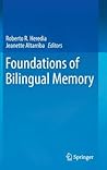 Foundations of Bilingual Memory