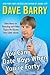 You Can Date Boys When You'...