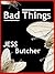 Bad Things (Lexington Avenue Express Book 31)