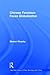 Chinese Feminism Faces Globalization (East Asia: History, Politics, Sociology and Culture)