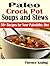 Paleo Crock Pot Soups and S...