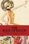 The Book of Enoch: The Watchers, The Apocalypse of Moses and More... (End-Times Study 1) The Book of Enoch: The Watchers, The Apocalypse of Moses and More... (End-Times Study 1)