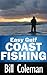 Easy Gulf Coast Fishing by Bill Coleman