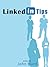 LinkedIn Tips: In depth step by step guide to using Linkedin effectively