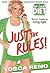 Just the Rules! by Tosca Reno