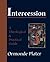 Intercession by Ormonde Plater