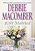 Just Married by Debbie Macomber