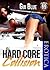 Hard Core Collision (Precinct 69 Book 1)
