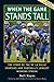 When the Game Stands Tall: The Story of the De La Salle Spartans and Football's Longest Winning Streak