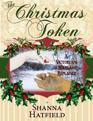 The Christmas Token (Hardman Holidays, #2)