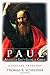 Paul, Apostle of God's Glory in Christ by Thomas R. Schreiner