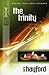 Explaining the Trinity (The Explaining Series)