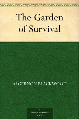 The Garden of Survival (Kindle Edition)