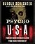 Psycho USA: Famous American...