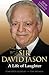 Sir David Jason - A Life of Laughter by Stafford Hildred