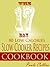 The 17 DAY 80 Low Calories Slow Cooker Recipes Cookbook