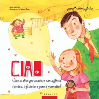 Ciao (Paroline magiche) (Italian Edition)