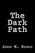 The Dark Path