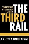 The Third Rail by Jim Leech