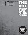 The Art of Fixing...