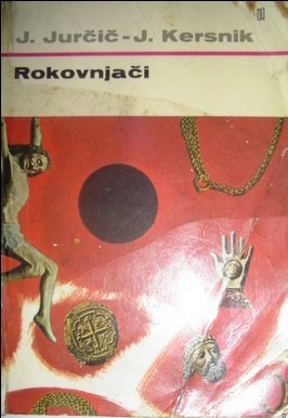 Rokovnjači : historičen roman (Unknown Binding)