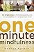One-Minute Mindfulness by Donald Altman
