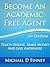 Become an Academic Free Agent: Teach Online, Make Money, and Live Anywhere