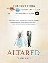 Altared: The True...