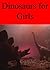 Dinosaurs for Girls - An In...