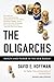The Oligarchs: Wealth And Power In The New Russia