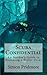 Scuba Confidential - An Ins...