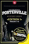 Porterville: Edition I (Folgen 1-6)