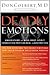 Deadly Emotions by Don Colbert