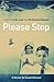 Please Stop by Claude Bachand