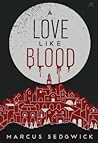 A Love Like Blood