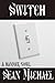 Switch, a Hammer Novel (The Hammer Club Book 15)