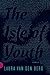 The Isle of Youth: Stories
