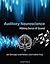 Auditory Neuroscience: Making Sense of Sound (The MIT Press)