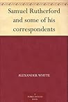Samuel Rutherford...
