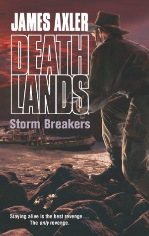 Storm Breakers (Deathlands Book 111)