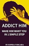 Addict Him - Make...