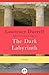The Dark Labyrinth: A Novel