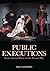 Public Executions by Nigel Cawthorne