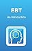 Emotional Brain Training : Getting Started with EBT
