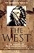 The Mammoth Book of the West: New edition (Mammoth Books 391)