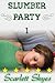 Slumber Party 1
